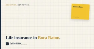Life Insurance Boca Raton, GoWise Wallet independent broker